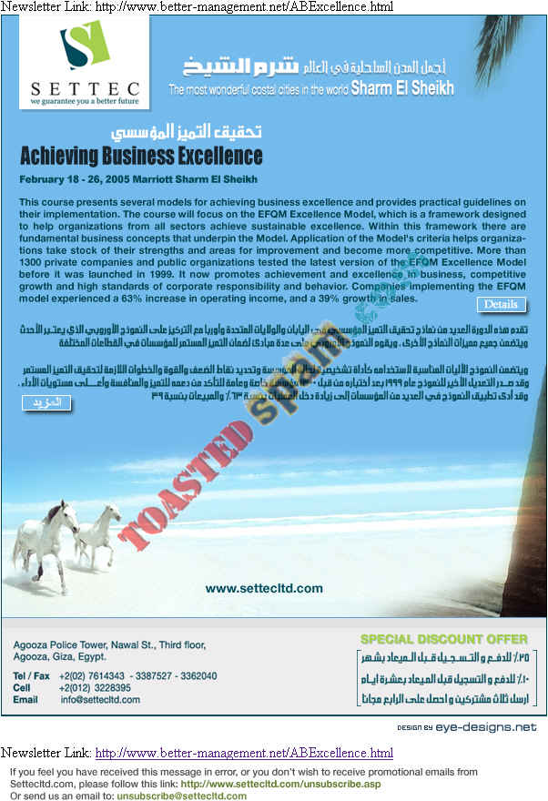 toastedspam.com better management.net_0001 - 2005-01-11	settecltd efqm - better-management.net/ABExcellence.html mailto:domains@networkegypt.com