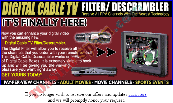 toastedspam.com cable filter.com_0001 - 2003-02-25	cable descrambler - www.cable-filter.com/cgi-bin/click.cgi mailto:CABLE-FILTER.COMvsNP4V@privacypost.com 972-464-5665