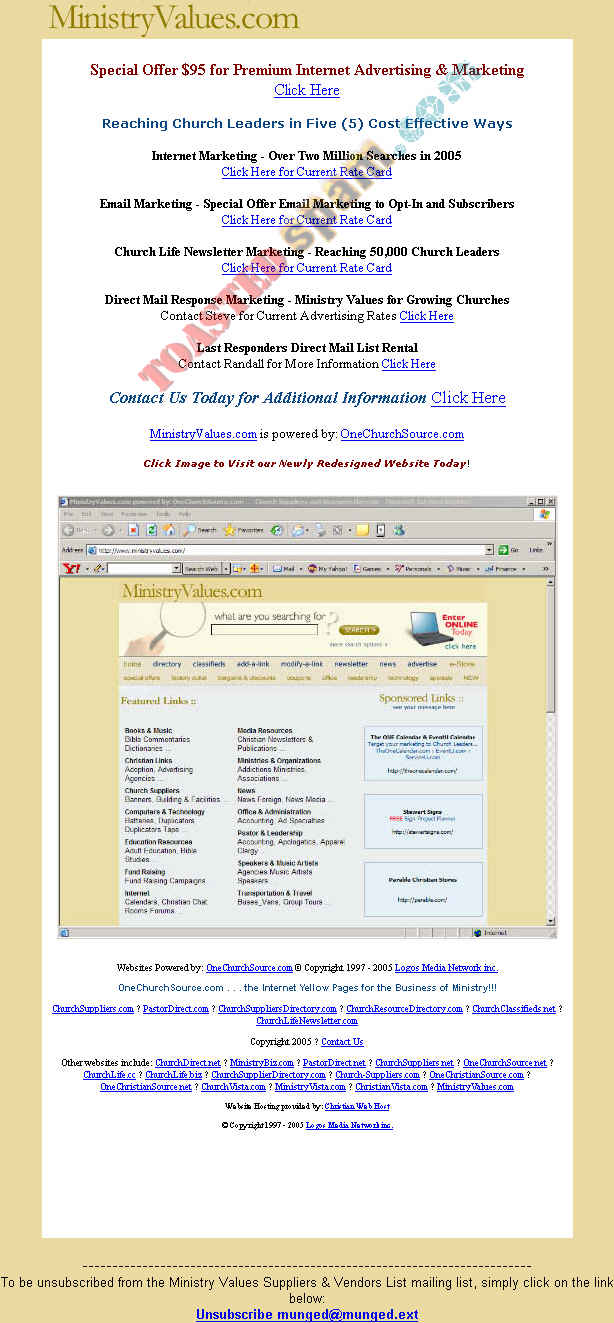 toastedspam.com ministryvalues.com 0001 - 2005-08-25	logosmedia.net - www.pastordirect.com/mvgc/ministryvalues.html mailto:steve.ryan@logosmedia.net 703-768-4926