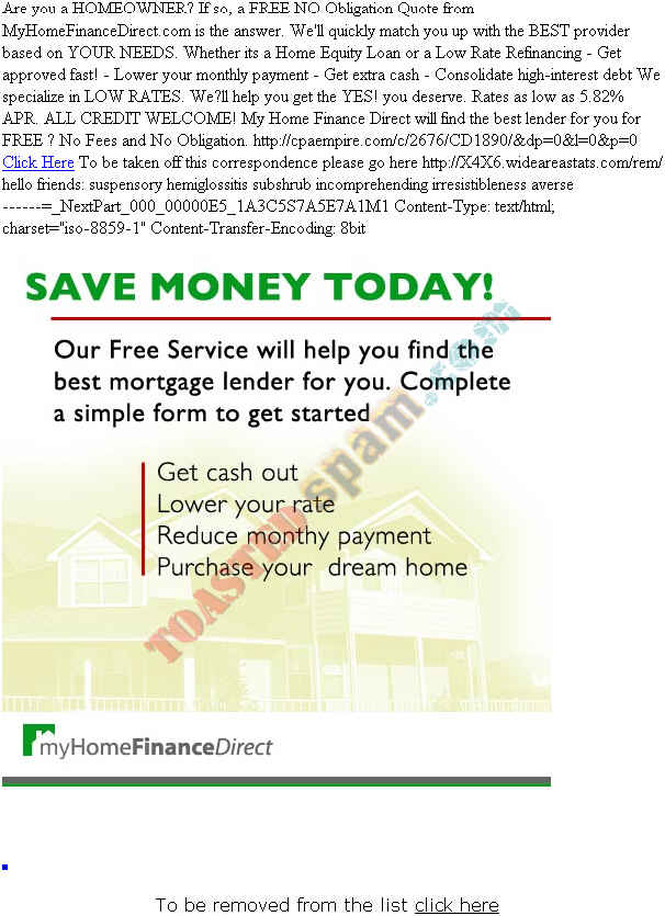 toastedspam.com myhomefinancedirect.com 0001 - 2004-05-26	richter optinrealbig mortgage - cpaempire.com/c/2676/CD1890 mailto:domainregs@optinbig.com 303-464-8164