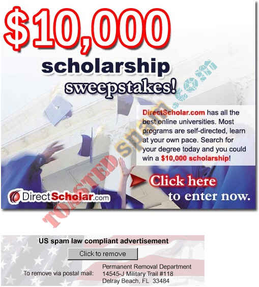 toastedspam.com savquest.com 0008 - 2004-08-05	directscholar.com - school.savquest.com/Q/page/0 mailto:admin@i-dealdirect.com 312-593-8548 888-711-7334